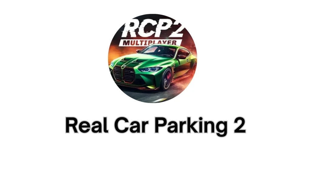real car parking 2